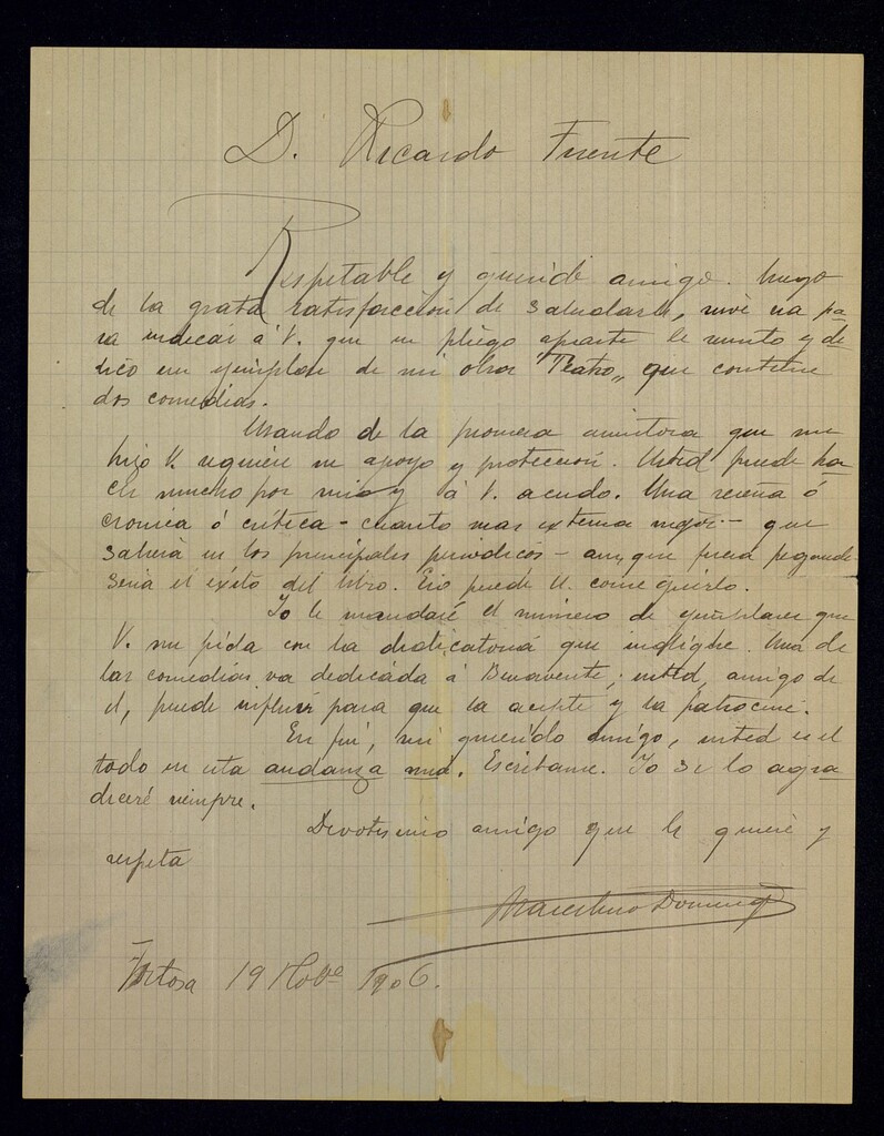 Miniatura de Carta de Marcelino Domingo a Ricardo Fuente remitiéndole un ejemplar de su libro Teatro al que le pide haga una reseña y que influya en su amigo Benavente para que acepte su dedicatoria