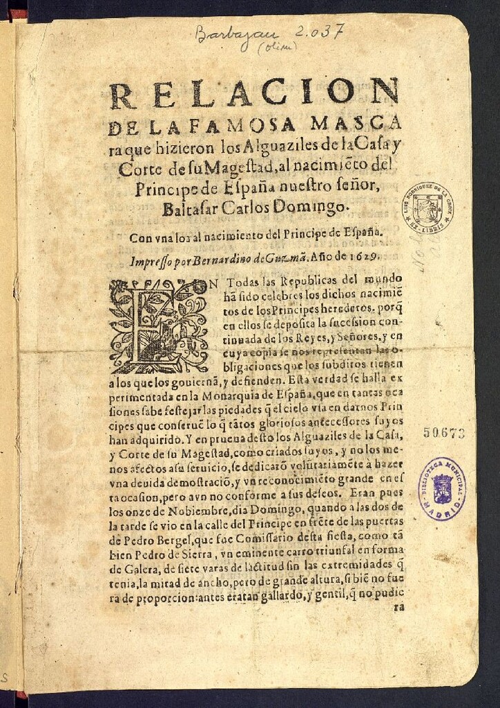 Miniatura de Relación de la famosa máscara que hizieron los Alguaziles de la casa y Corte de su Magestad, al nacimiento del Principe Baltasar Carlos Domingo: Con una loa al nacimiento del Principe de España