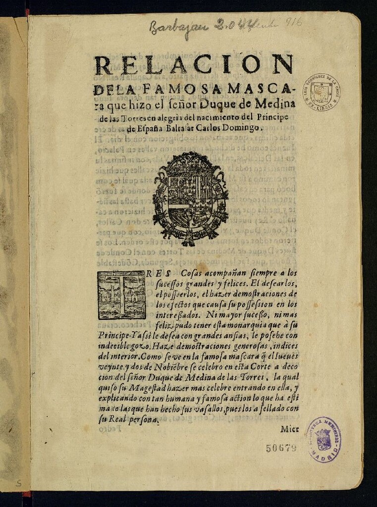 Miniatura de Relación de la famosa máscara que hizo el señor Duque de Medina de las Torres en alegría del nacimiento del Príncipe de España Baltasar Carlos Domingo