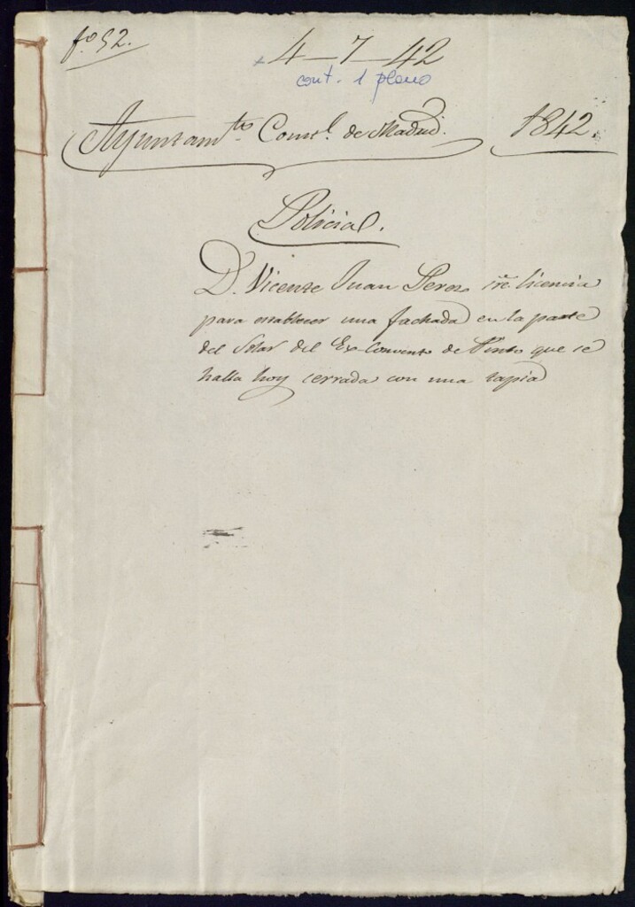 Miniatura de Don Vicente Juan Pérez, solicitando licencia para establecer una fachada en la parte del Solar del Exconvento de Pinto que se halla hoy corrado con una tapia, en la calle Carrera de San Gerónimo nº 20 antiguo de la manzana 220.