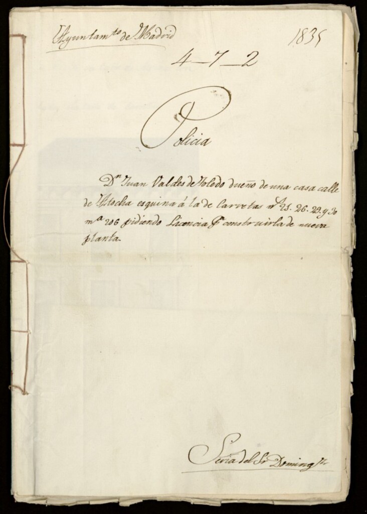 Miniatura de Don Juan Valdés Álvarez de Toledo dueño de una casa en la calle de Atocha esquina a la de Carretas, 21, 26, 29 y 30 en la manzana 206, pidiendo licencia para construirla de nueva planta.