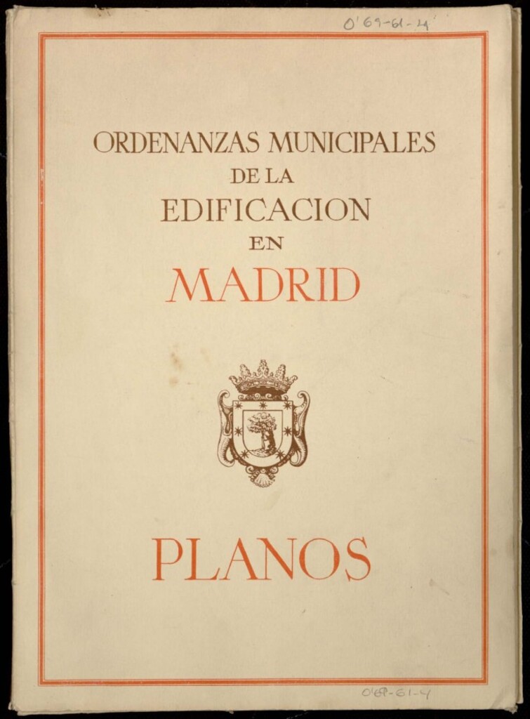 Miniatura de Planos de Madrid. Ordenanzas municipales de la edificación en Madrid.