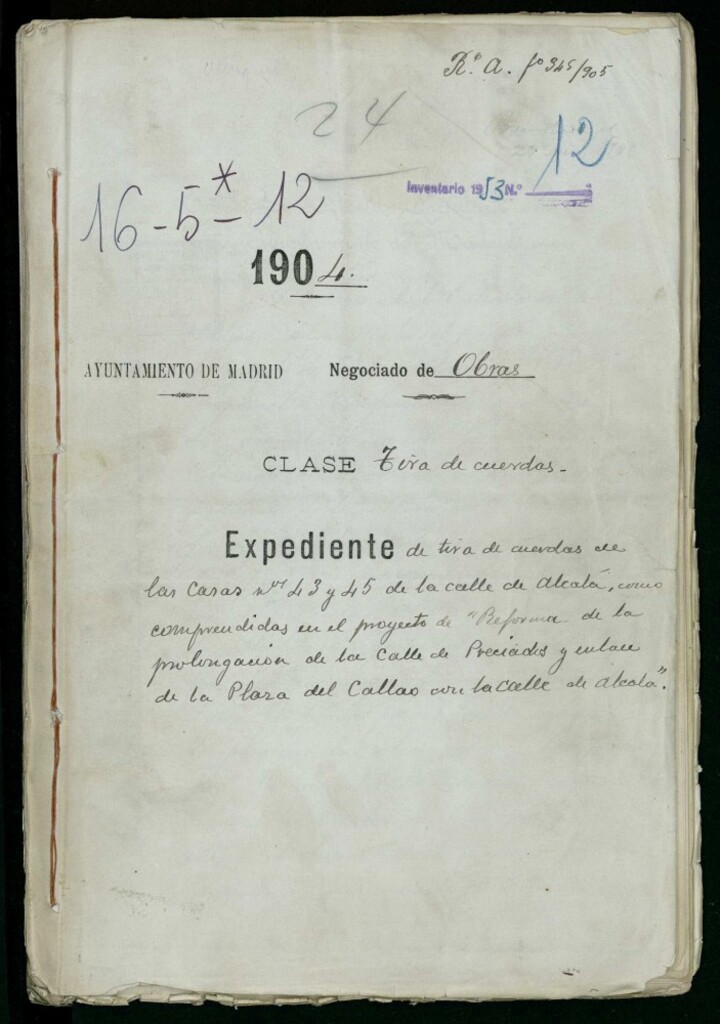 Miniatura de Expediente de tira de cuerdas de las casas nº 43 y 45 de la calle de Alcalá, como comprendidas en el proyecto de Reforma de la prolongación de la calle de Preciados y enlace de la Plaza del Callao con la Calle de Alcalá