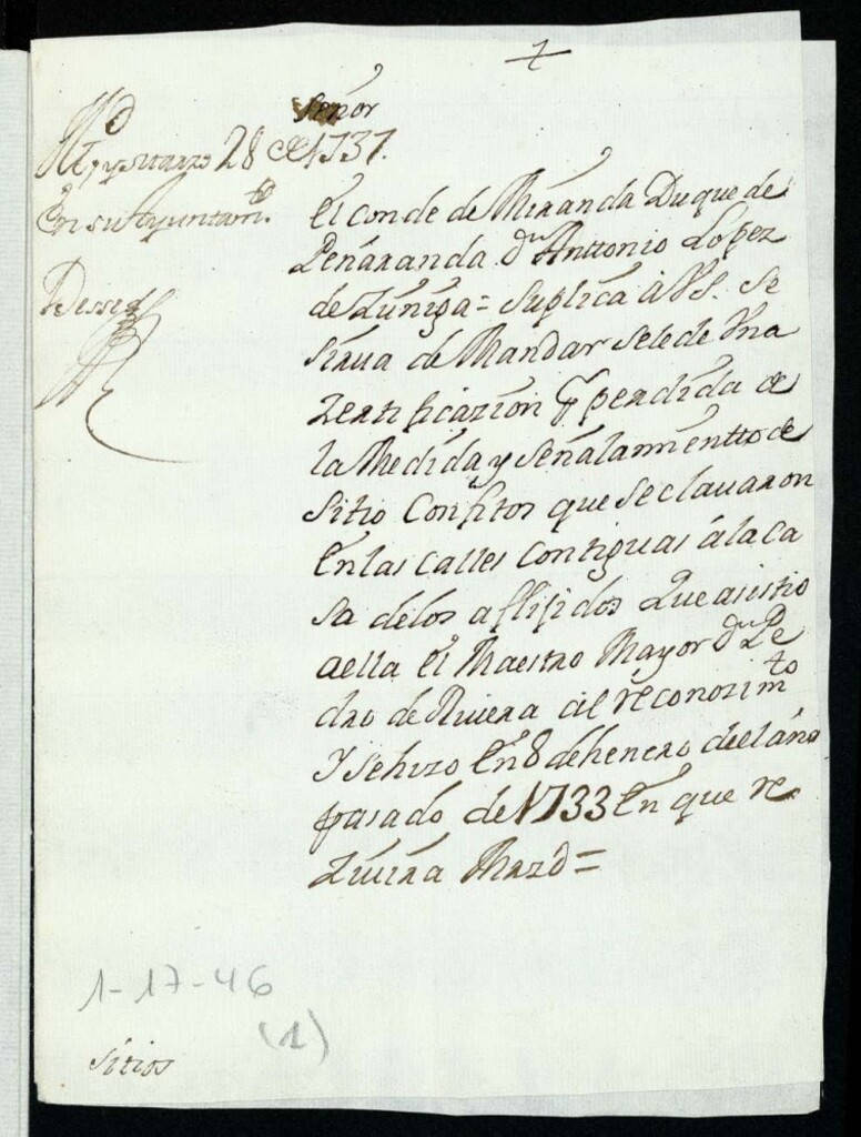 Miniatura de Licencia al Señor Conde de Miranda para hacer un pasadizo, y uso de varios pies de sitio en la Plazuela de Mostenses.