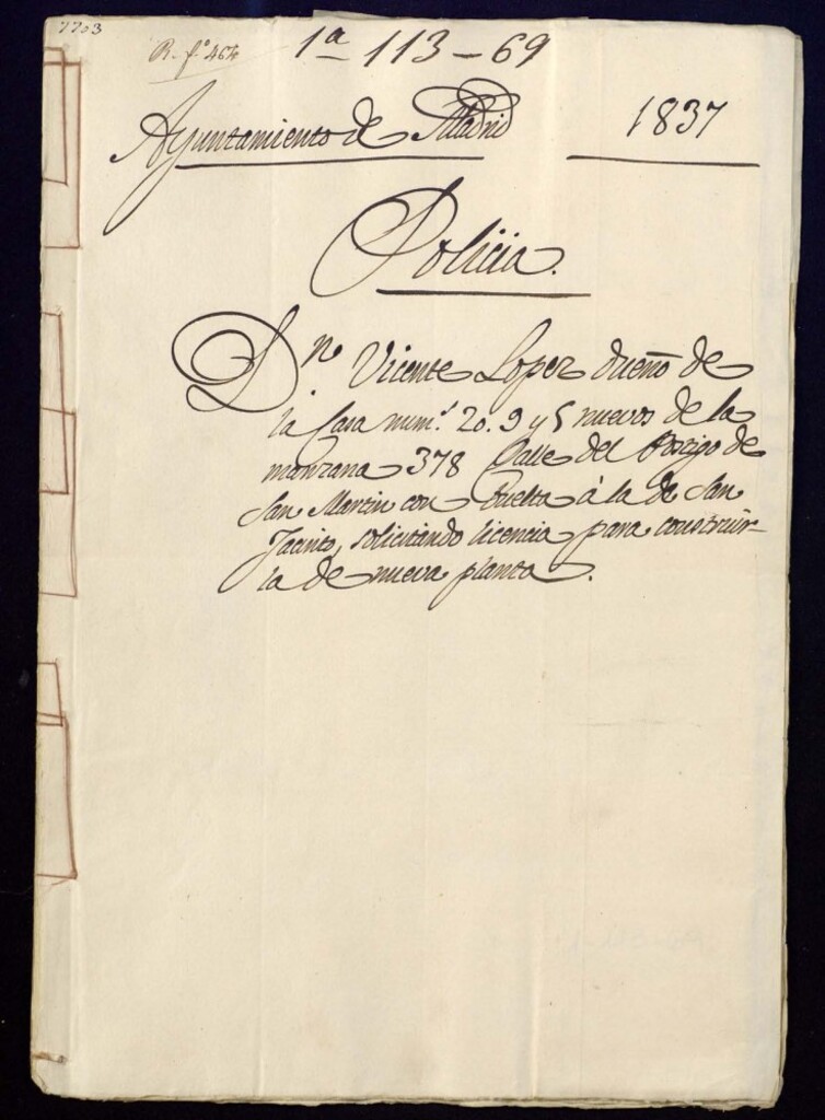 Miniatura de Don Vicente López, dueño de la casa nº 20, 9 y 5 nuevo de la manzana 378, calle del Portigo de San Martín con vuelta á la de San Jacinto solicitando licencia para construir la de nueva planta.