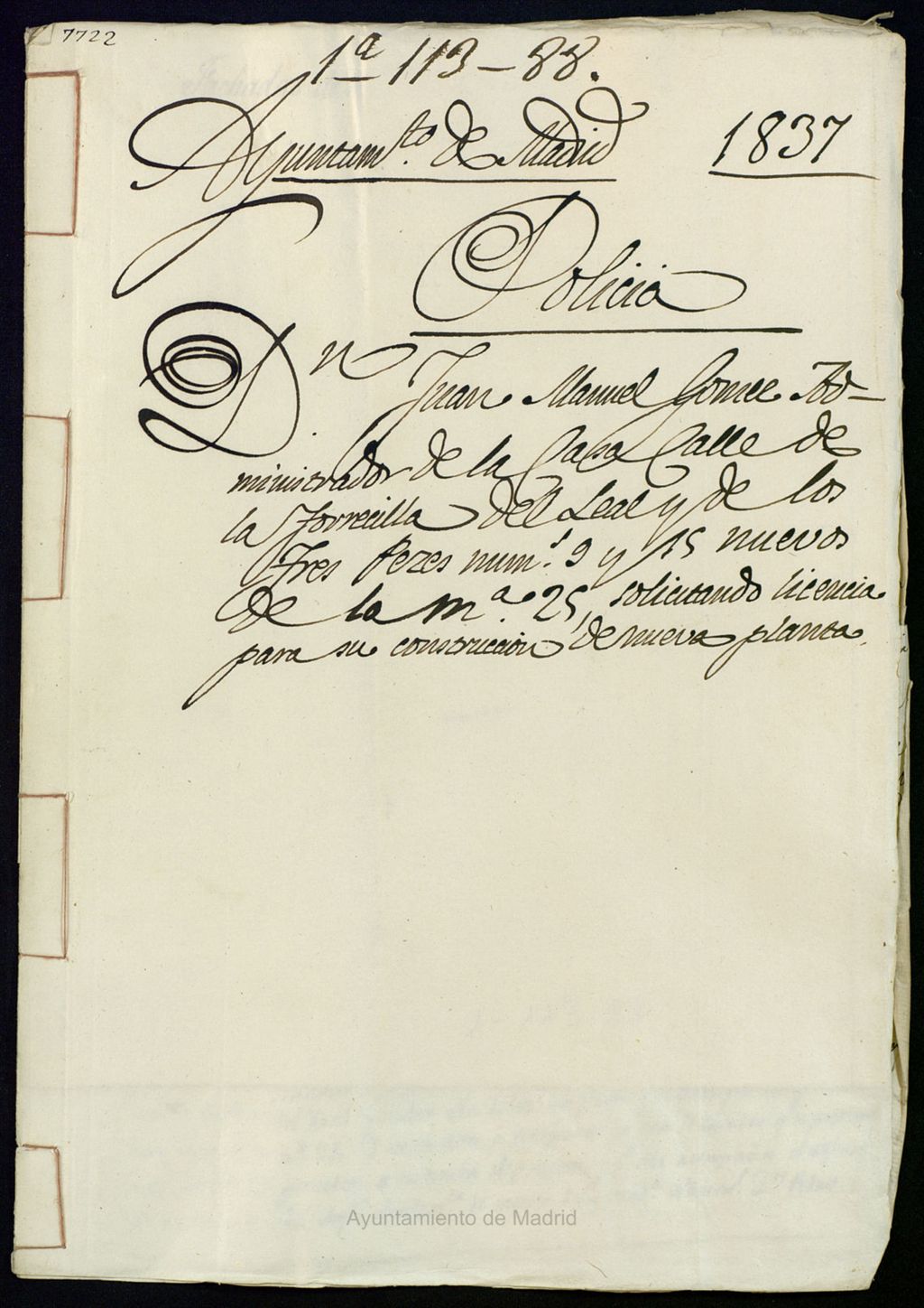 Miniatura de Don Juan Manuel Gómez, administrador de la casa, calle de la Torrecilla del Leal y de los Tres Peces, nº 9 y 15, nuevos de la manzana 25, solicitando licencia para su construcción de nueva planta.