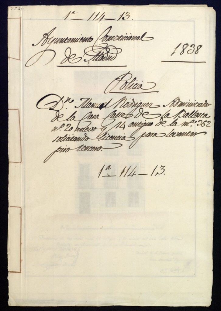 Miniatura de Don Manuel Rodríguez administrador de la casa de la calle de la Ballesta número 20 nuevo y 14 antiguo de la manzana 362, solicitando licencia para levantar piso tercero.