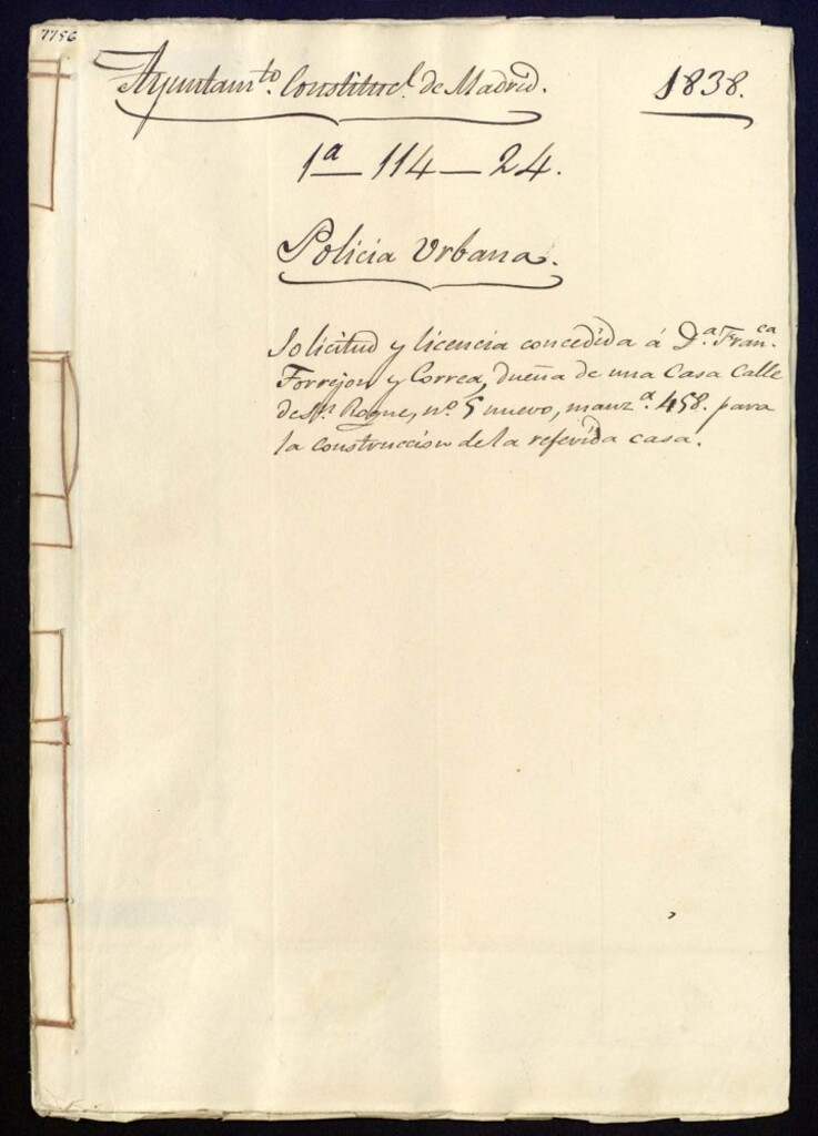 Miniatura de Solicitud y licencia concedida a doña Francisca Torrejón y Correa, dueña de una casa en la calle de San Roque, 5, nuevo, manzana 458 para la construcción de la referida casa.