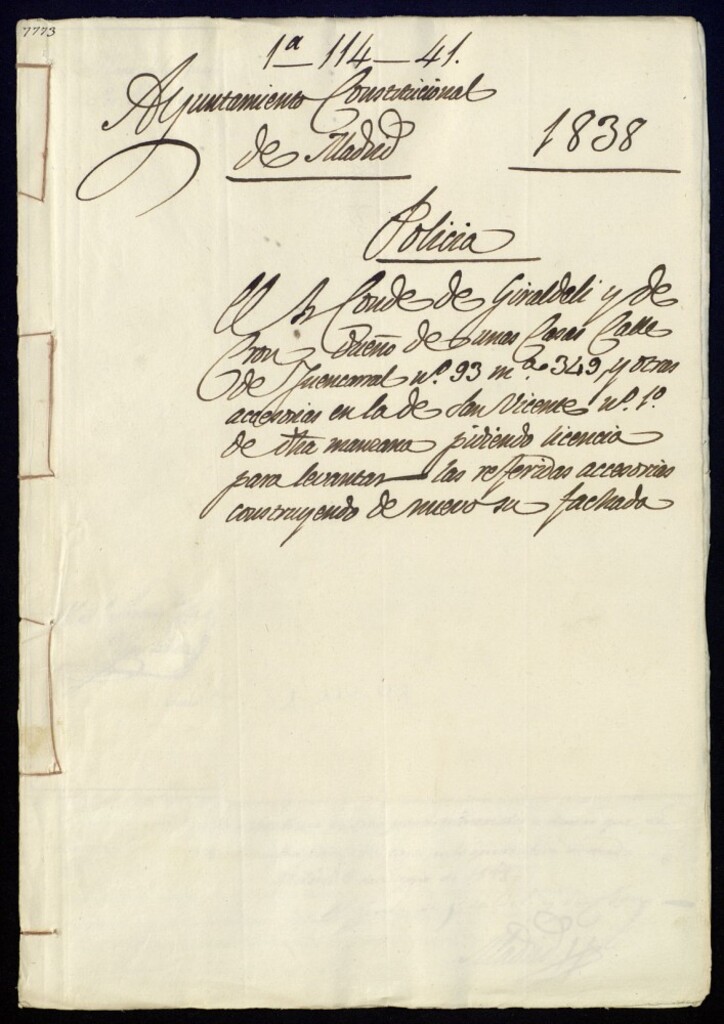 Miniatura de El Señor Conde de Giraldi, y de Cron, dueño de unas casas en la calle de Fuencarral, 93, manzana 349, y otras accesorias en la de San Vicente, 10 de dicha manzana pidiendo licencia para levantar las referidas accesorias construyendo de nuevo su fachada.