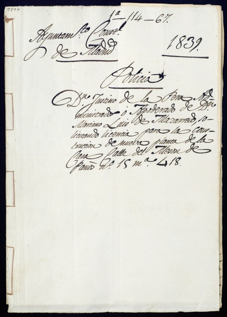Miniatura de Don Justino de la Pera, administrador y apoderado de Don Mariano Luis de Manzanedo, solicitando licencia para la construcción de nueva planta de la casa, calle del Mesón de Paños, nº 15, manzana 418.