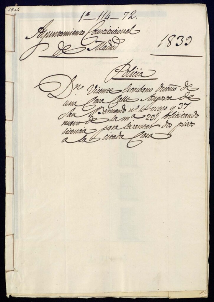Miniatura de Don Vicente Escribano dueño de una casa, calle Angosta de San Bernardo nº 10 viejo y 37 nuevo de la manzana 291, solicitando licencia para levantar dos pisos a la citada casa.
