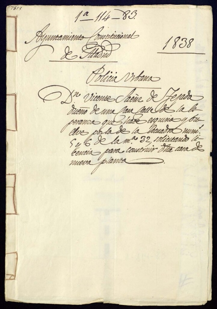 Miniatura de Don Vicente Saez de Tejada dueño de una casa, calle de la Esperanza que hace esquina y vuelve por la de la Escuadra nº 5 y 6 de la manzana 32, solicitando licencia para construir otra casa de nueva planta.