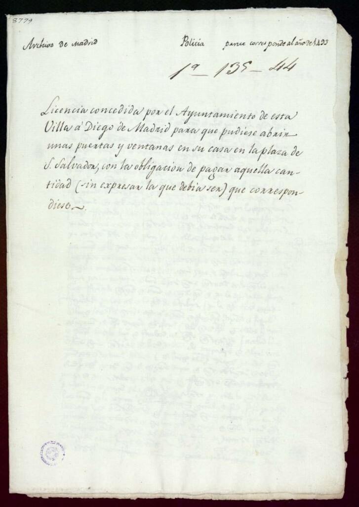 Miniatura de Licencia concedida por el ayuntamiento de Madrid de esta Villa a Diego de Madrid para que pudiese abrir unas puertas y ventanas en su casa en la Plaza de San Salvador con la obligación de pagar aquella cantidad (sin expresar la que debía ser) que correspondiese.