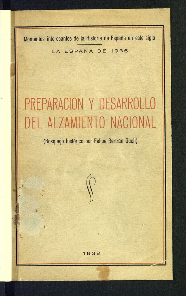 Miniatura de Preparación y desarrollo del Alzamiento Nacional