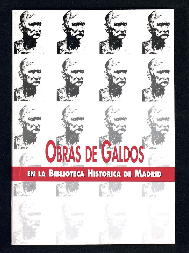 Miniatura de Obras de Galdós en la Biblioteca Histórica de Madrid.