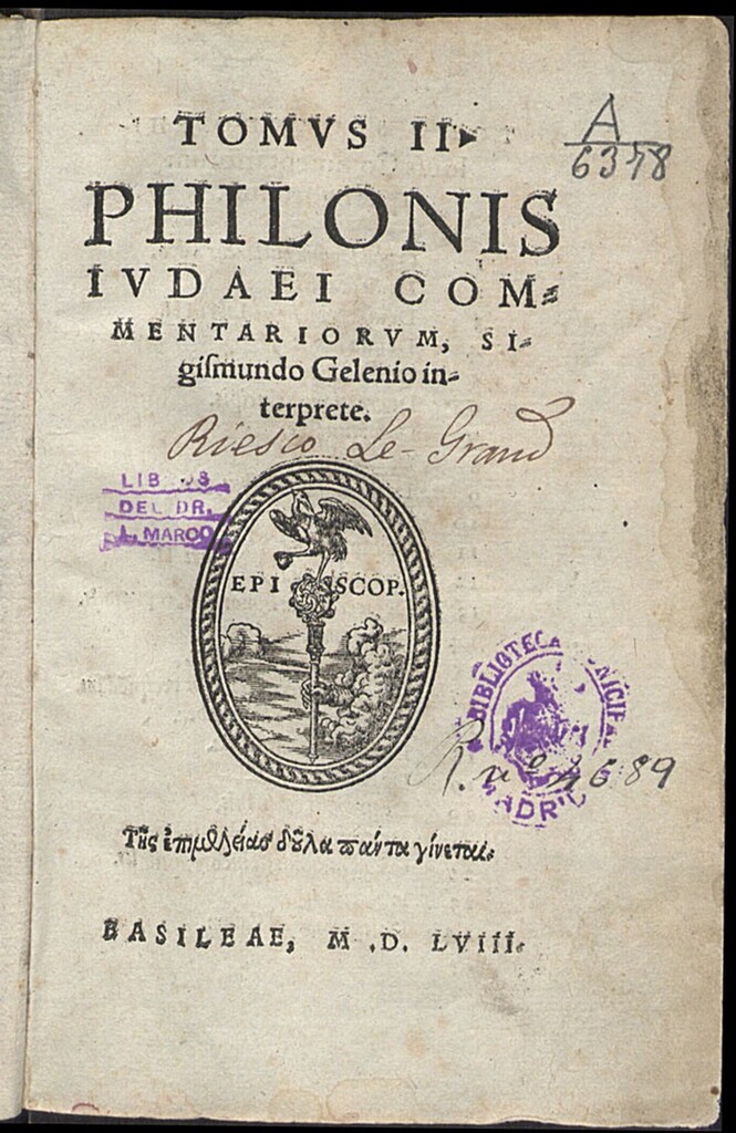 Miniatura de Philonis Iudaei, scriptoris eloquentissimi, ac philosophi summi, lucubrationes quotquot haberi potuerunt / latinae factae per Sigismundum Gelenium. Athenagoras De mortuorum resurrectione / Petro Nannio interprete. Aeneas Gazaeus De inmortalitate animarum, et corporum resurrectione / Ioanne Vuolphio interprete