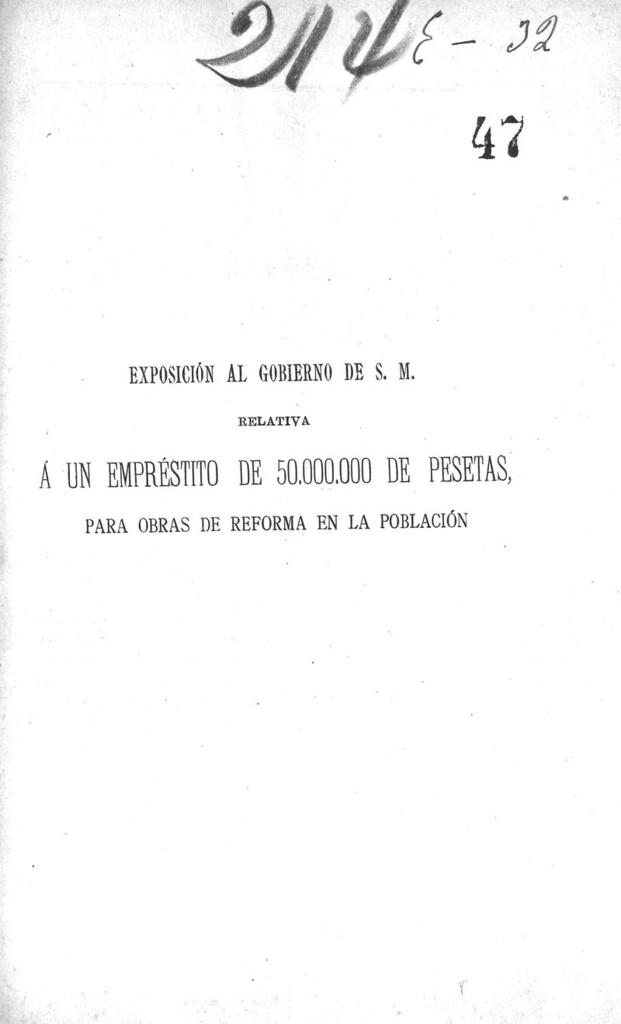 Miniatura de Exposición al gobierno de S.M. relativa á un empréstito de 50.000.000 de pesetas, para obras de reforma en la población
