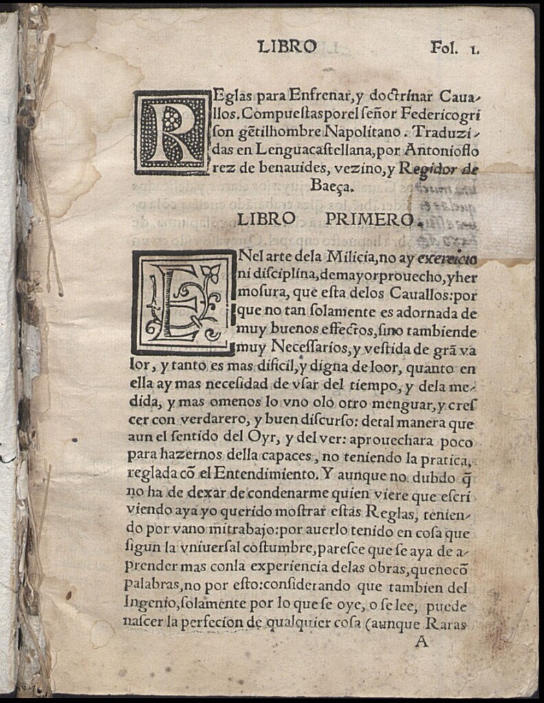 Miniatura de Reglas de la cavalleria de la Brida, y para conoscer la complession y naturaleza de los Cauallos, y doctrinarlos para la Guerra, y seruicio de los Hombres : Con diuersas suertes de Frenos / Co[m]puestas por el S. Federico Grison... ; Y aora traduzidas por el S. Antonio Florez de Benauides...