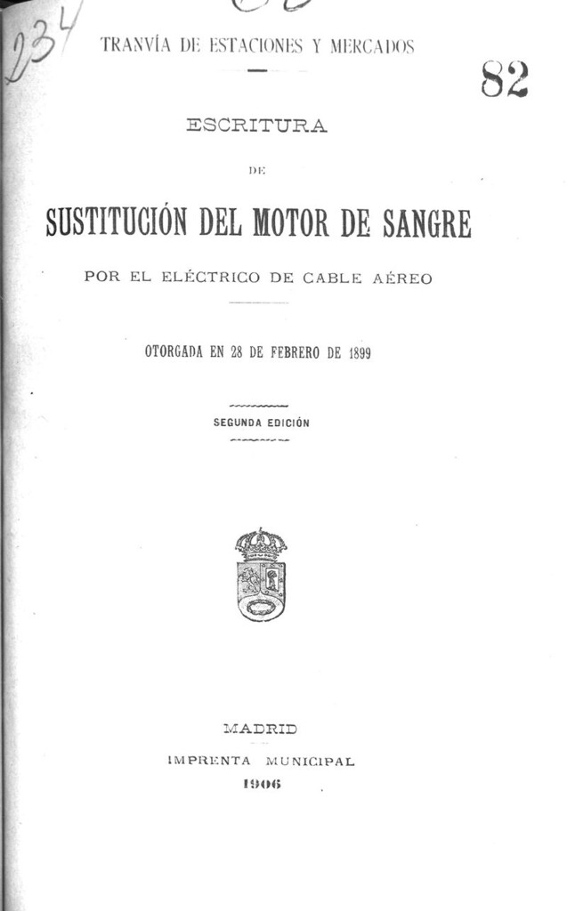 Miniatura de Escritura de sustitución del motor de sangre por el electrico de cable aereo otorgada el 28 de febrero de 1899