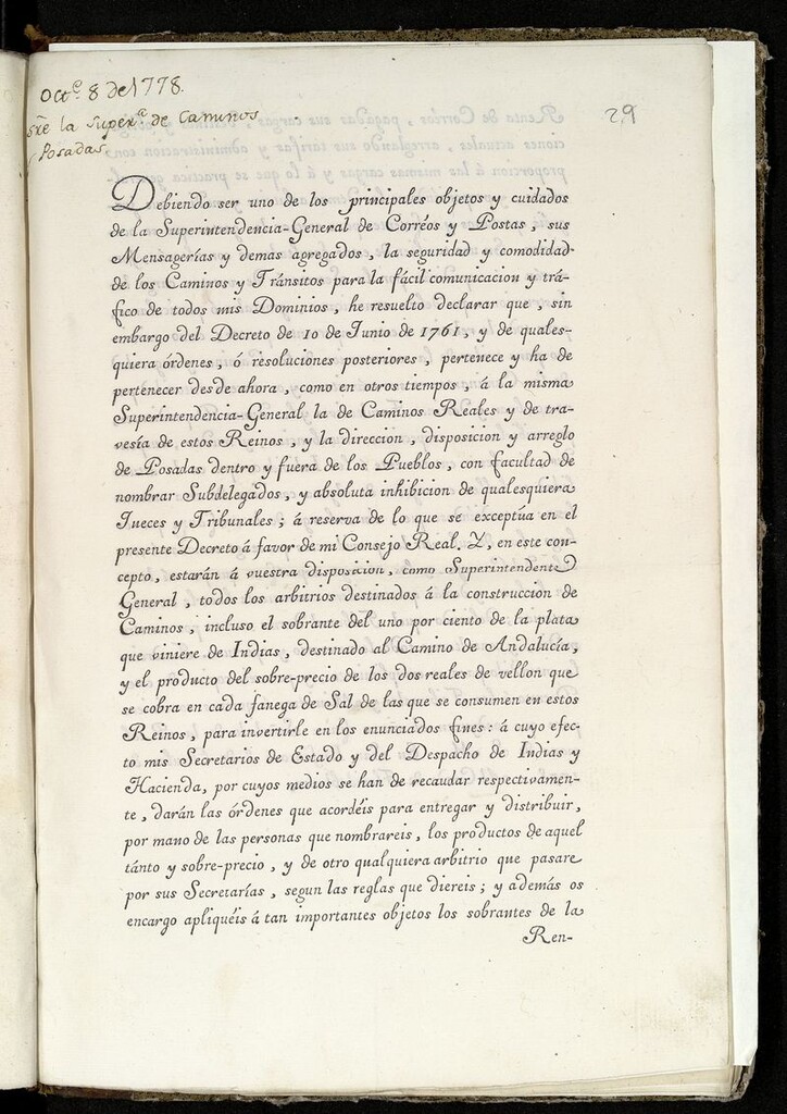 Miniatura de Debiendo ser uno de los principales objetos y cuidados de la Superintendencia-general de Correos y Postas... he resuelto declarar que... pertenece... desde ahora como en otros tiempos, a la misma Superintendencia-General la de Caminos Reales...