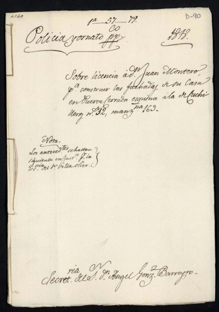 Miniatura de Licencia a Don Juan Montero para construir la fachada de su casa en la calle Puerta Cerrada esquina a la de Cuchilleros nº 32 manzana 169