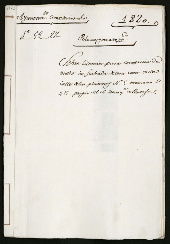 Miniatura de Licencia para construir de nuevo la fachada de una casa en la calle de las Platerías, nº 5, manzana 417, propia del Señor Marqués de Pontejos.