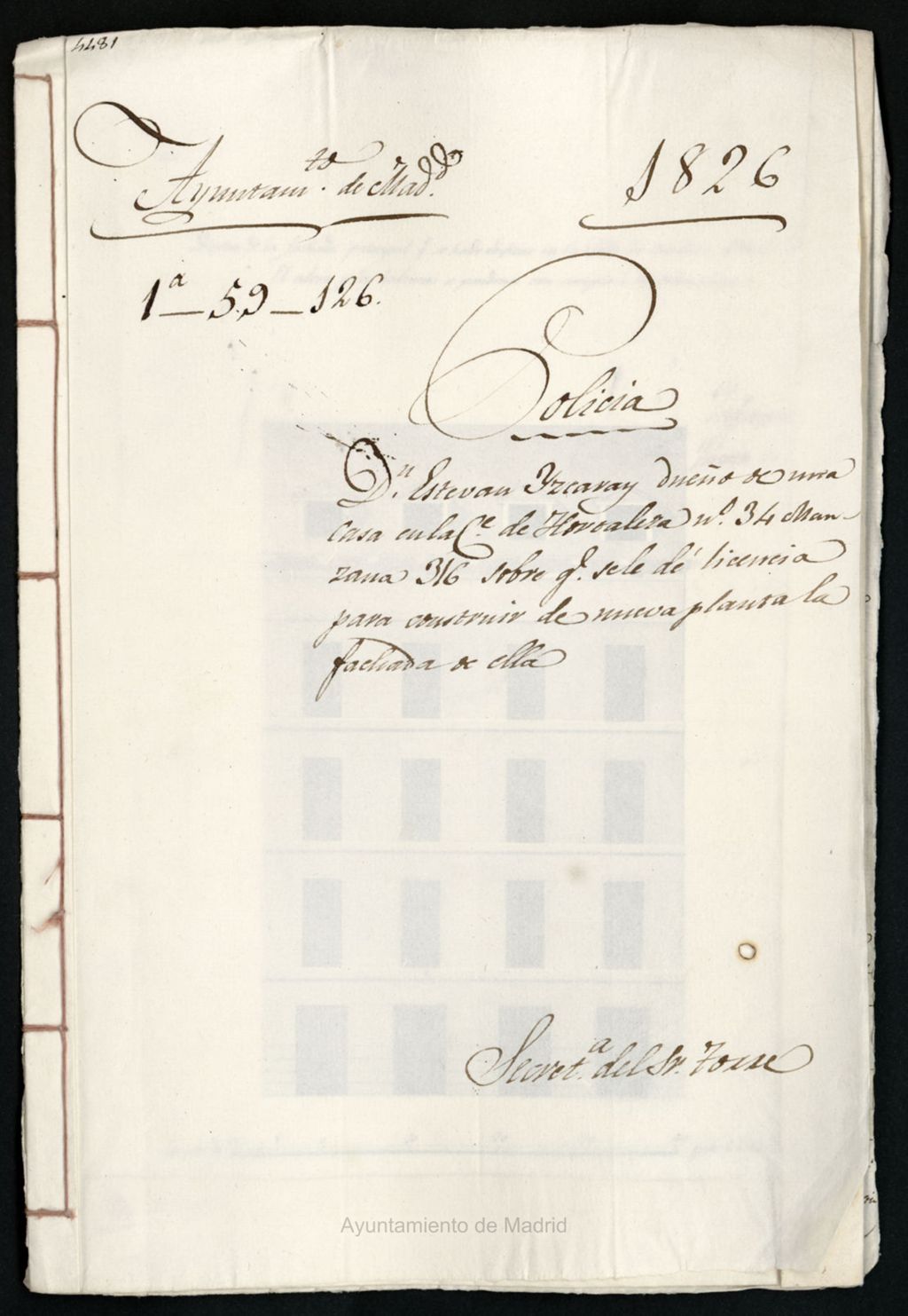 Miniatura de Don Estevan Yzcarai [sic] dueño de una casa en la calle de Hortaleza, 4, manzana 316, sobre que se le de licencia para construir de nueva planta la fachada.