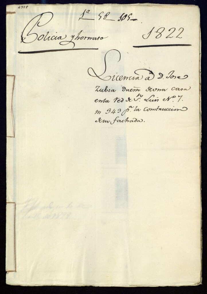 Miniatura de Licencia a don José Zubia, dueño de una casa en la Red de San Luis, nº 7, manzana 343, para la construcción de su fachada.