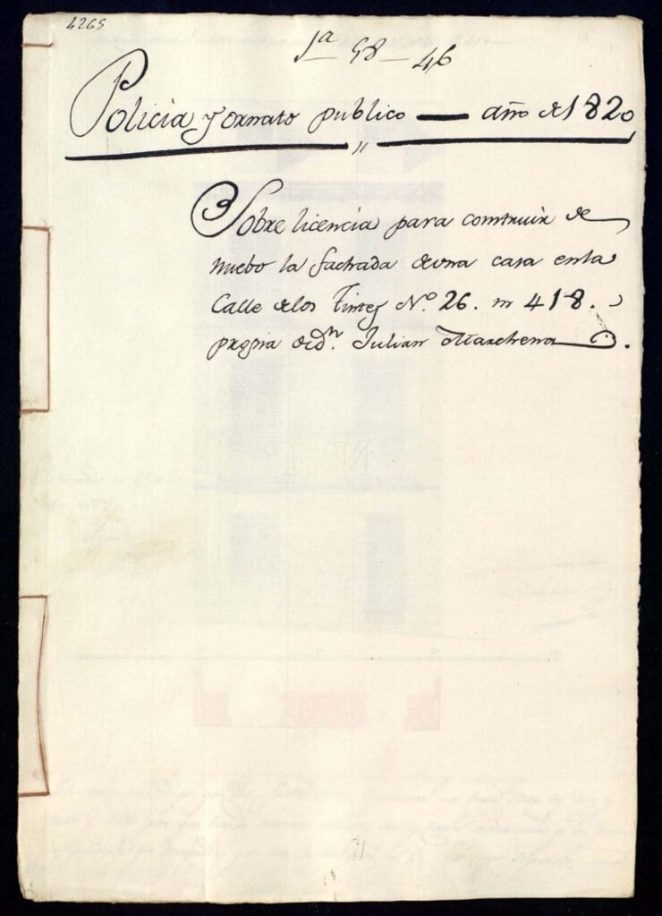 Miniatura de Licencia para construir de nuevo la fachada de una casa en la calle de los Tintes, nº 26, manzana 418, propia de don Julián Marchena.