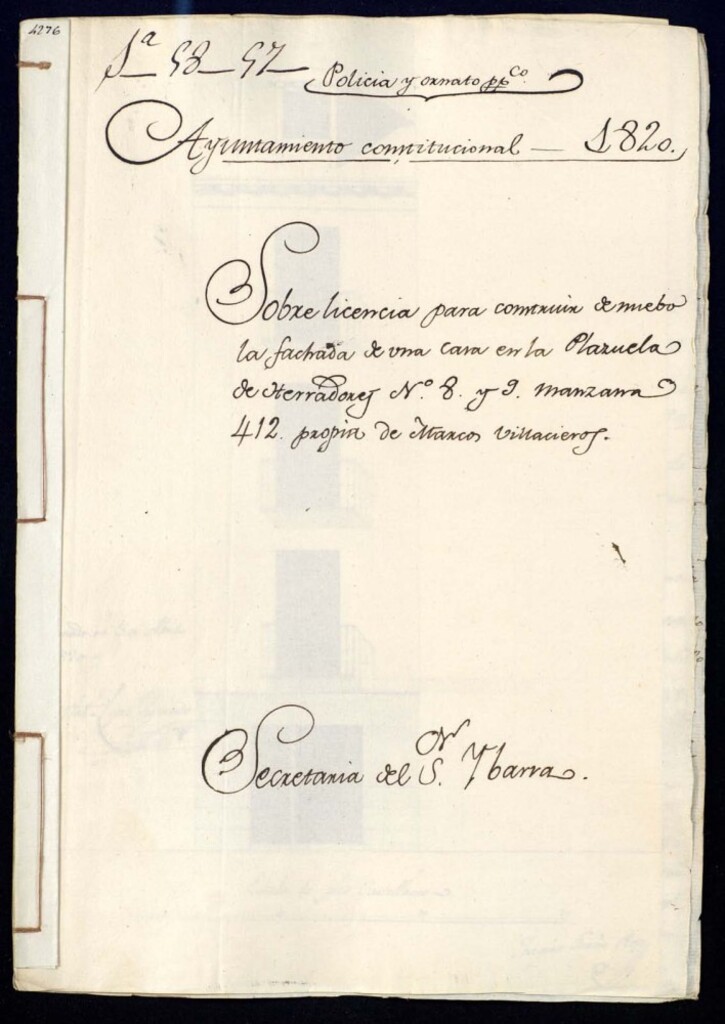 Miniatura de Licencia para construir de nuevo la fachada de una casa en la Plazuela de Herradores, nº 8 y 9, manzana 412, propia de don Marcos Villacieros.