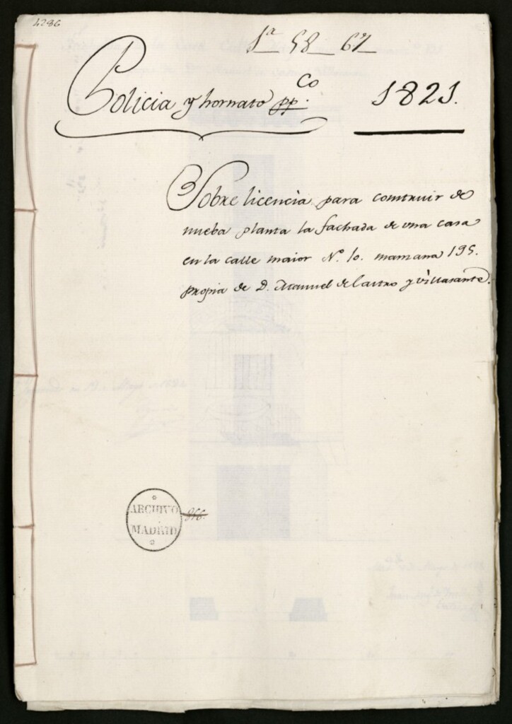 Miniatura de Licencia para construir de nueva planta la fachada de una casa en la calle Mayor nº 10, manzana 195, propia de don Manuel de Castro y Villasante.