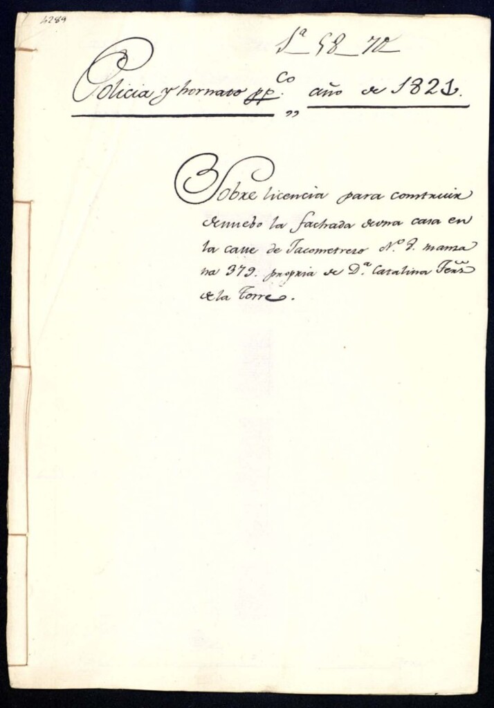 Miniatura de Licencia para construir de nuevo la fachada de una casa en la calle de Jacometrezo, nº 8, manzana 379, propia de doña Catalina Fernández de la Torre.
