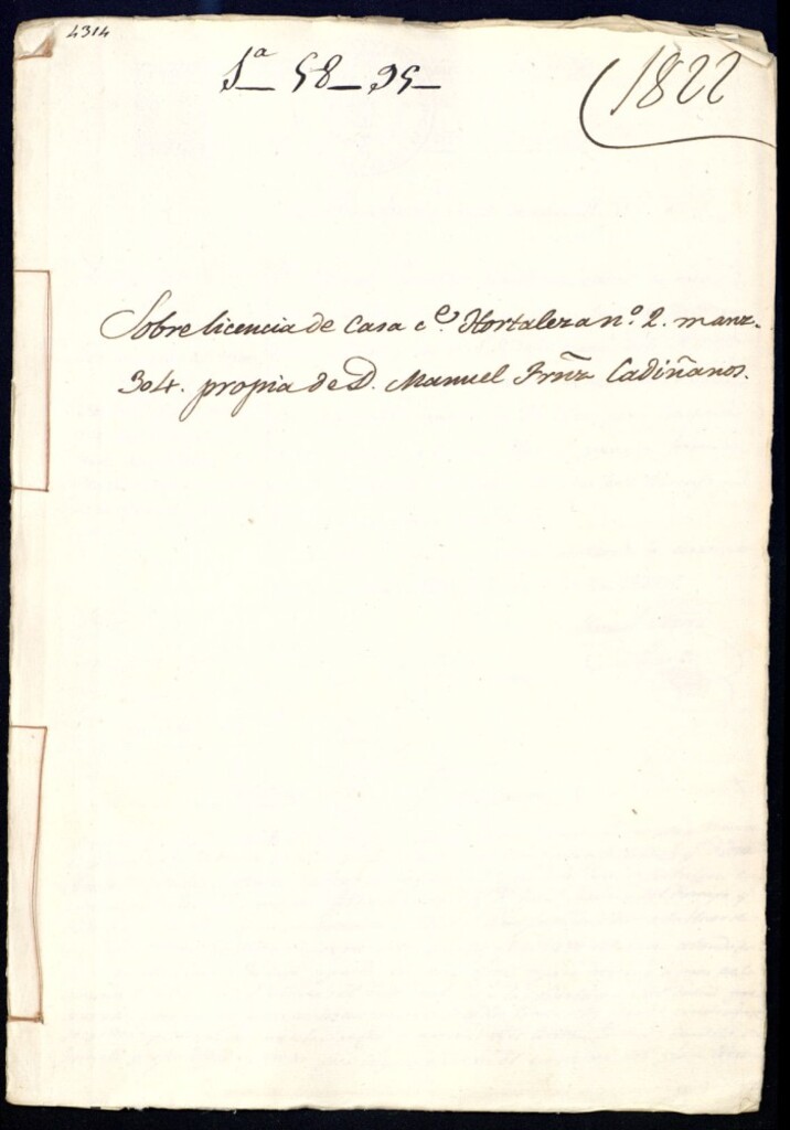 Miniatura de Licencia de casa en la calle de Hortaleza, nº 2, manzana 304, propia de don Manuel Fernández Cadiñanos, necesita reedificar la fachada.