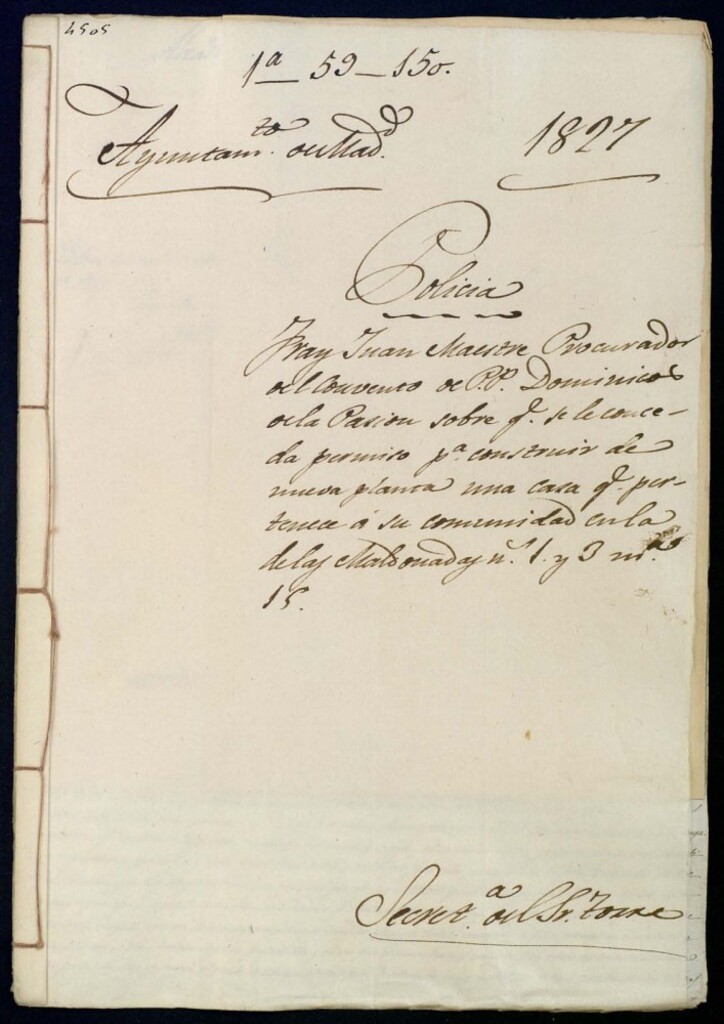Miniatura de Fray Juan Maestre Procurador del convento de los Padres Dominicos de la Pasión sobre que se le conceda permiso para construir de nueva planta una casa que le pertenece a su comunidad en la calle de las Maldonadas, 1 y 3 manzana 15
