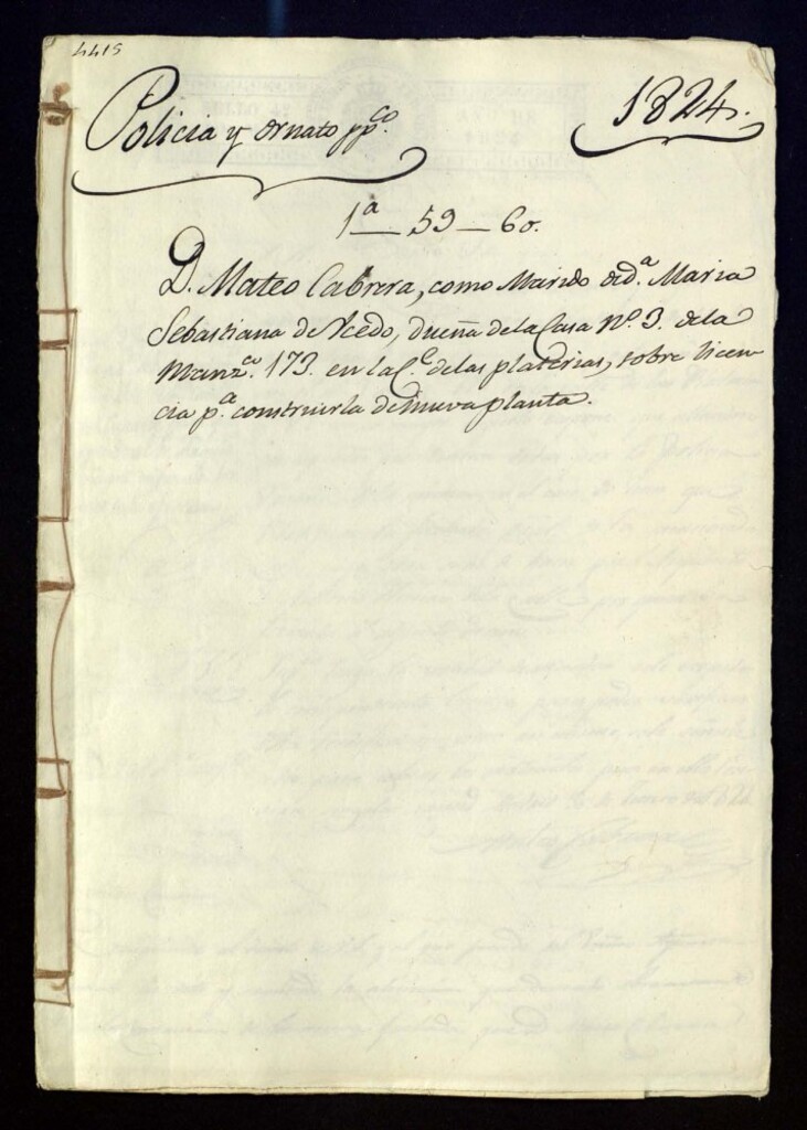 Miniatura de Don Mateo Cabrera, como marido de doña María Sebastiána de Ucedo, dueña de la casa, nº 3 de la manzana 173, en la calle de las Platerías, solicita licencia para construirla de nueva planta.