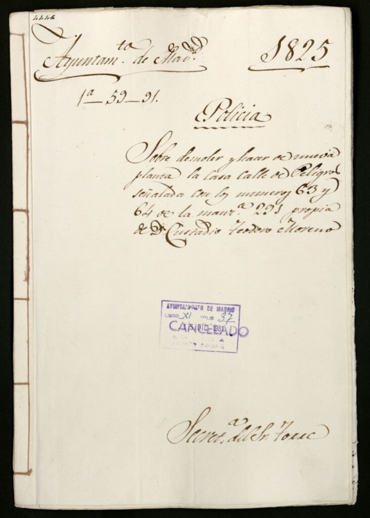 Miniatura de Sobre demoler y hacer de nueva planta la casa de la calle de Peligros, señalada con los números 63 y 64 de la manzana 291, propia de Don Custodio Teodoro Moreno