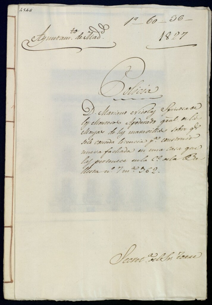Miniatura de Don Mariano Nicolás Espinosa de los Monteros, apoderado general de las monjas de las Maravillas sobre que se le conceda licencia para consruir nueva fachada en una casa que les pertenencec en la calle de la Ballesta, 7, manzana 362