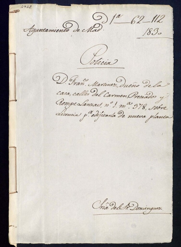 Miniatura de Don Francisco Martínez, dueño de la casa calles del Carmen, Preciados y Rompe Lanzas, 1, manzana 378 sobre licencia para edificarla de nueva planta.