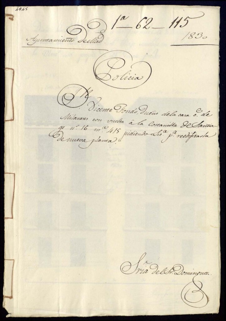 Miniatura de Don Vicente Fondo dueño de la casa de la calle de Milaneses con vuelta a la Costanilla de Santiago número 16 manzana 415 pidiendo licencia para reedificarla de nueva planta.