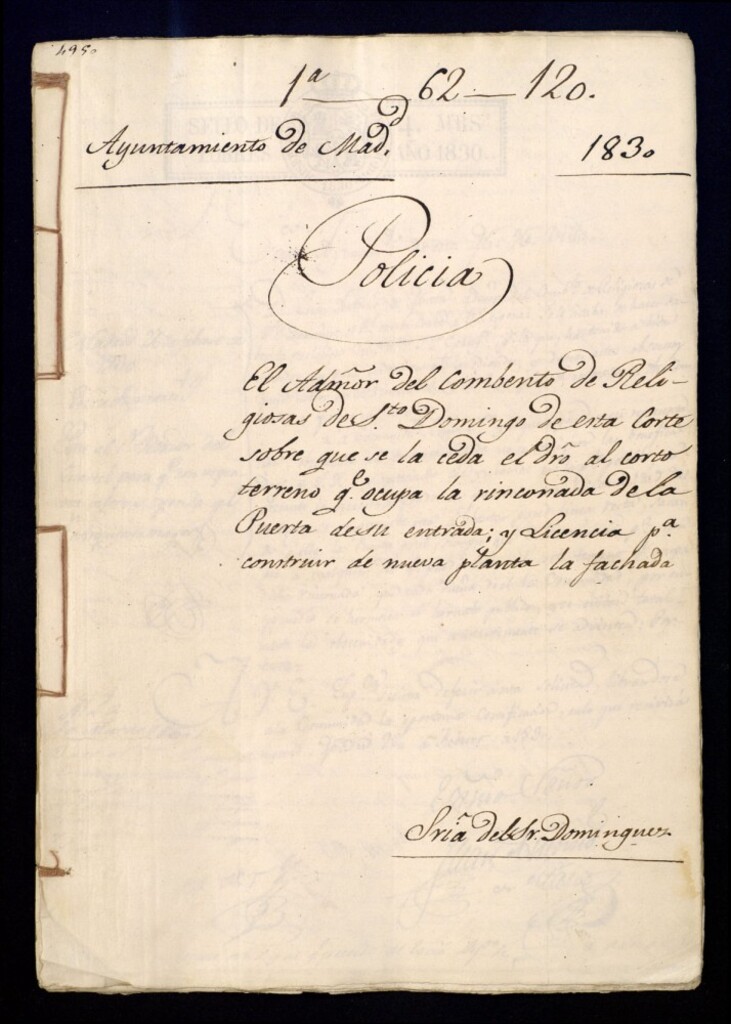 Miniatura de El administrador del convento de religiosas de Santo Domingo de esta corte sobre que se le conceda el derecho al corto tereno que ocupa la rinconada de la Puerta de su entrada y licencia para construir de nueva planta la fachada
