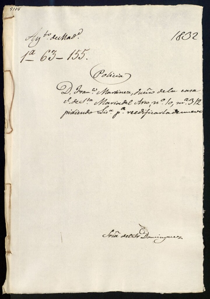 Miniatura de Don Francisco Martínez, dueño de la casa de la calle de Santa María del Arco, número 10, manzana 312, pidiendo licencia para reedificarla de nuevo.