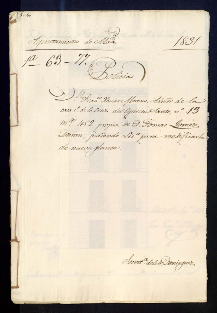 Miniatura de Don Francisco Javier Moreno, adminsitrador de la casa de la calle de la Cruz del Espiritú Santo, número 13, manzana 452, propia de Don Tomás Gomez Durán pidiendo licencia para reedificarla de nueva planta.