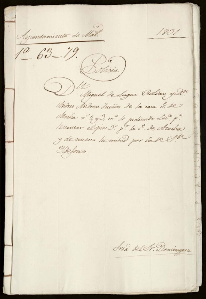 Miniatura de Don Miguel de Luque Roldan y don Andrés Amdreu dueño de la casa de la calle de Atocha número 2 y 3, manzana 4 pidiendo licencia para levantar el piso tercero para la calle de Atocha y de nuevo la mitad por la calle de San Ildefonso.