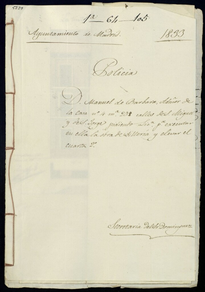 Miniatura de Don Manuel de Barbara, administrador de la casa número 4, manzana 298, calle de San Miguel y de San Jorge pidiendo licencia para ejecutar en ella la obra de sillería y elevar el cuarto segundo.
