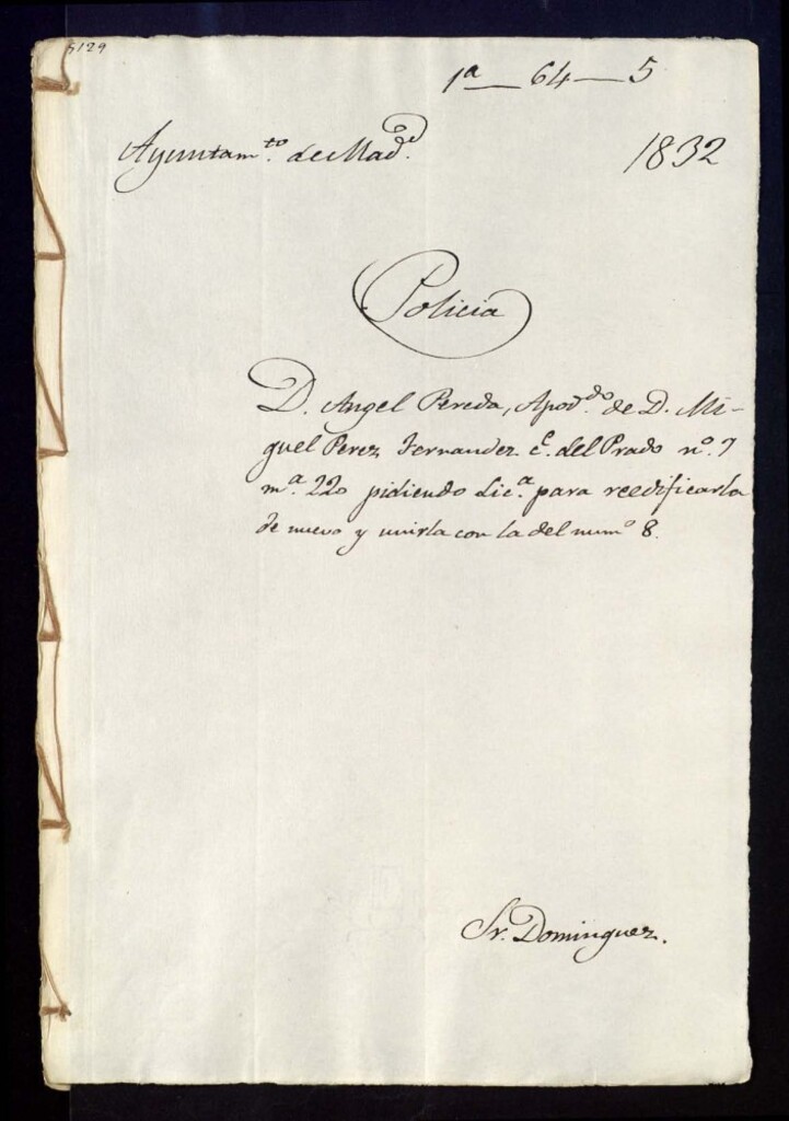 Miniatura de Don Ángel Pereda, apoderado de don Miguel Pérez Fernández calle del Prado, 7, manzana 220 pidiendo licencia para reedificarla de nuevo y unirla con la del número 8