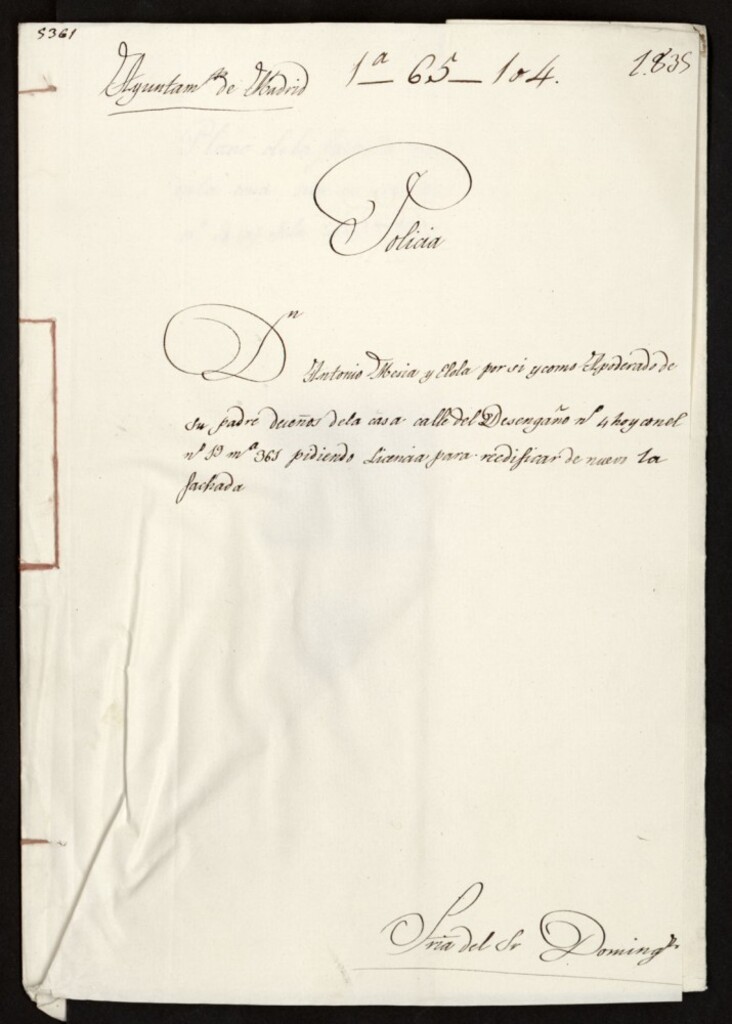 Miniatura de Don Antonio Mesia y Elola por si y como apoderado de su padre, dueños de la casa de la calle del Desengaño, 4 hoy con el número 19, manzana 361, pidiendo licencia para reedificar de nuevo la fachada.