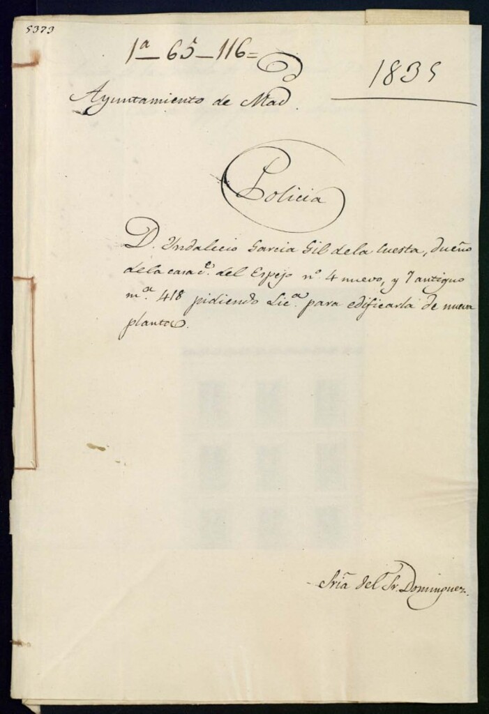 Miniatura de Don Indalecio García Gil de la Cuesta, dueño de la casa calle del Espejo, número 4 y 7 antiguo manzana 418, pidiendo licencia para edificarla de nueva planta