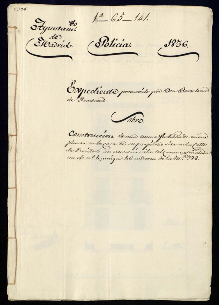 Miniatura de Expediente promovido por Don Bartolomé de Yrastorza, sobre la construcción de una nueva fachada de nueva planta en la casa de su propiedad sita en la calle de Preciados con accesorias a la del Carmen, señalada con el número 4 antiguo 46 moderno de la manzana 378.