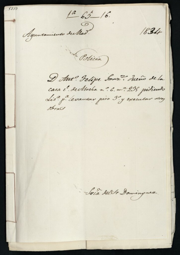 Miniatura de Don Antonio Felipe González, dueño de la casa de la calle de Atocha, 6 de la manzana 235, pidiendo licencia para levantar piso tercero y ejecutar otras obras.