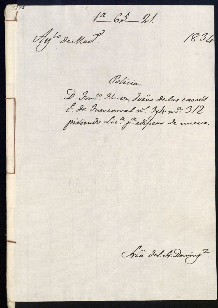 Miniatura de Don Francisco Florez, dueño de las casas de la calle de Fuencarral, 3 y 4, manzana 312, pidiendo licencia para edificar de nuevo